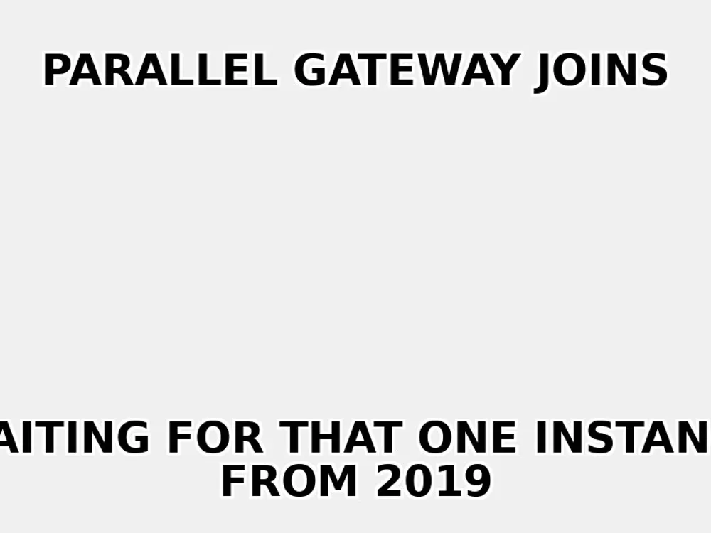 Parallel Gateway Joins - A Developer's Nightmare