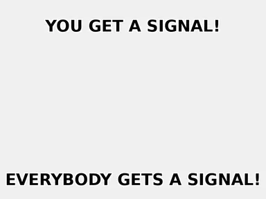 Signal Events Broadcast to Everyone